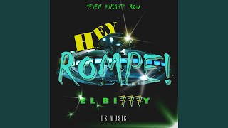 Hey Rompe Music Video