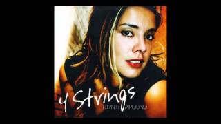 4 Strings - until you love me