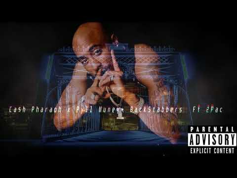 Ca$h Pharaoh x Pyll Muney- Backstabbers (ft. 2Pac) Prod. BK Stevo