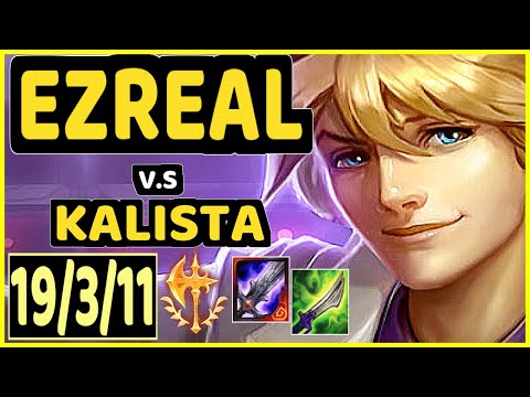 COMP (EZREAL) vs KALISTA - QUADRAKILL 19/3/11 KDA BOTTOM ADC CHALLENGER GAMEPLAY - EUW