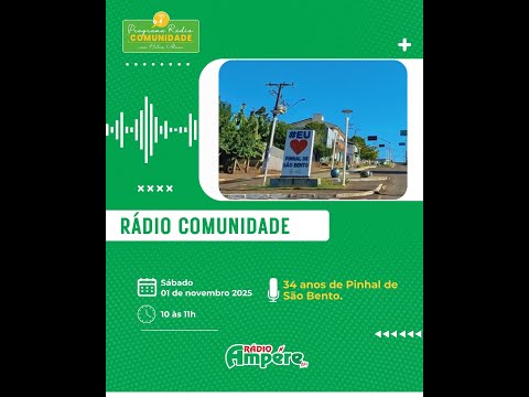 Programa Rádio Comunidade - 34 anos de Pinhal de São Bento