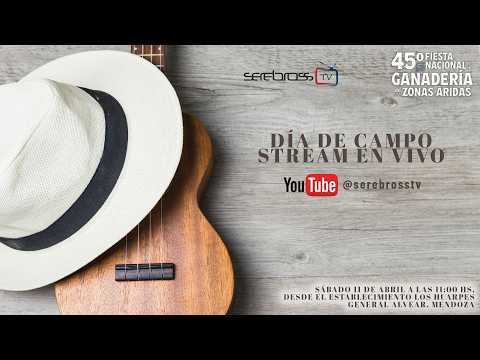 45ta. Fiesta Nacional de la Ganadería de Zonas Áridas ::: Dia de Campo ::: Stream en Vivo