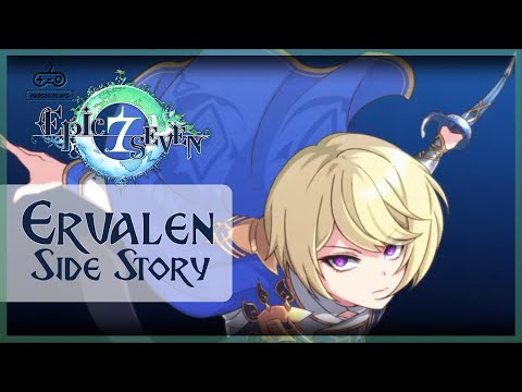 Epic 7 - Bloodthirsty Ambition Ervalen Side Story (Cutscenes and Gameplay)