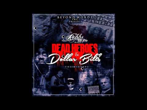 MY DAWGS - ROBBS THE ONE  FT. UNLEASHED