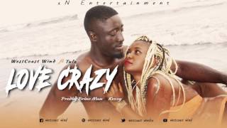 Westcoast Wind ft  Tula Love crazy mp4