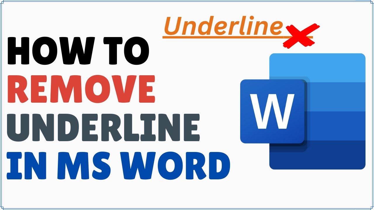 How to Remove Underline in Microsoft Word