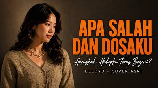 Download lagu Bikin Nangis Lagu Nostalgia! Apa Salah Dan Dosaku - D'lloyd | Cover Asri Xre (Full Lyrics) mp3