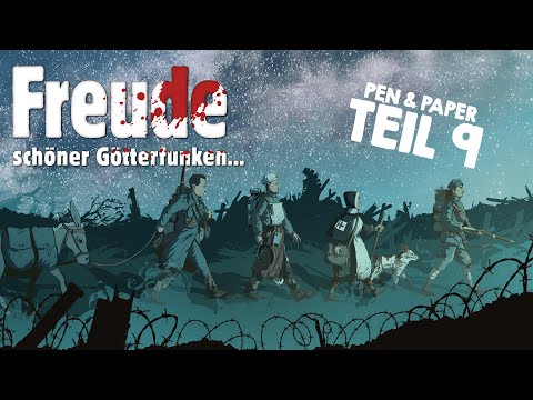 Pen & Paper Freude schöner Götterfunken... | Teil 9: Die Flucht aus den Katakomben!