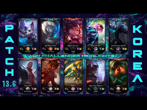 KOREA Challenger Match #742 Highlights Patch 13.6 [GEN Doran,BRO Morgan,GEN Chovy, Wayne,KT Lehends]