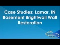 Lamar, IN Basement Brightwall Wall Restoration
