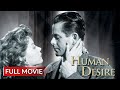 HUMAN DESIRE English Full Movie Drama Movie Hollywood English Movie