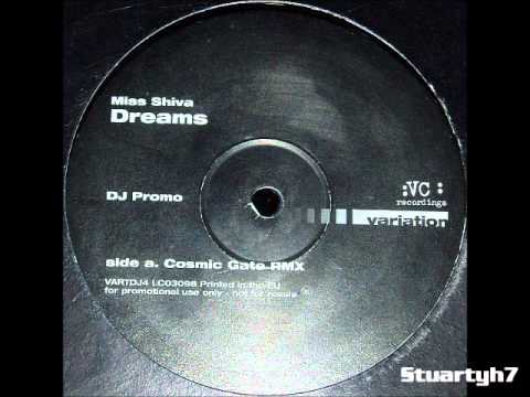 Miss Shiva - Dreams (Cosmic Gate Remix)