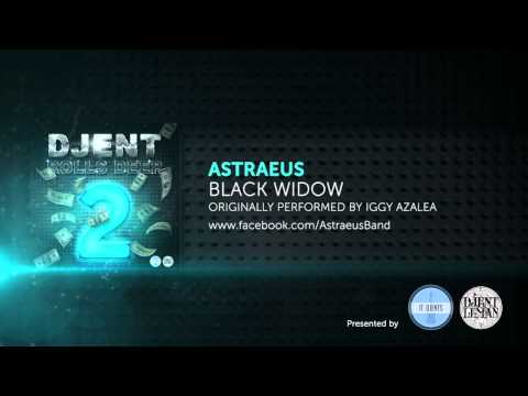 Astraeus - Black Widow ft. Matt Turkington (by Iggy Azalea)