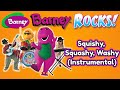 Barney Squishy Squashy Washy Instrumental