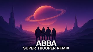 Download lagu Super Trouper - remix mp3