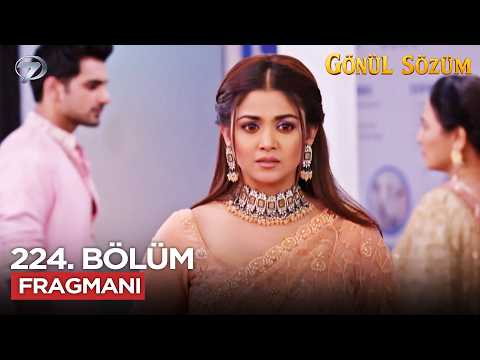 Gönül Sözüm Hint Dizisi 224. Bölüm Fragmanı | 9 Şubat Pazartesi