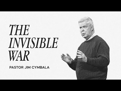 The Invisible War | Pastor Jim Cymbala | The Brooklyn Tabernacle