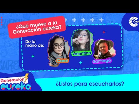 ¿Qué mueve a la Generación eureka? 