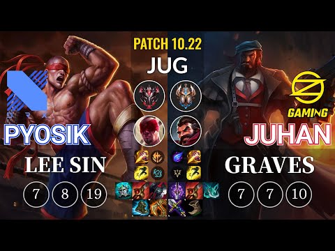 DRX Pyosik Lee Sin vs OZ Juhan Graves Jungle - KR Patch 10.22