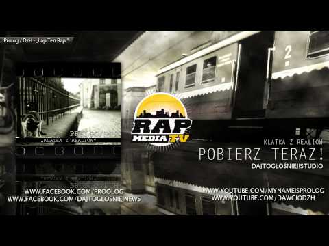 02. Prolog / DzH - "Łap Ten Rap!"