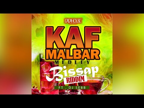 Kaf Malbar Ft. Dj Sebb - Bissap Riddim Medley - Loué / She Call Me (Babar ) / Bonda -12/2020 (cover)