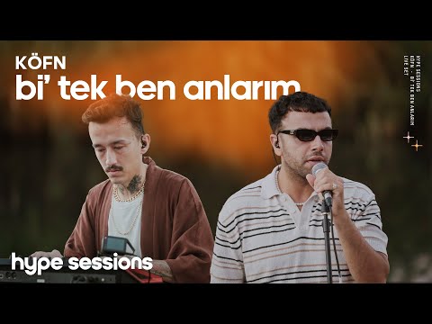 KÖFN - Bi' Tek Ben Anlarım (Live)