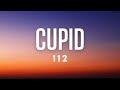 112 Cupid Lyrics