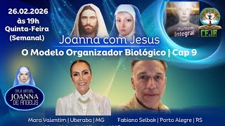 O Homem Integral – Cap. 9 | O Modelo Organizador Biológico | Fabiano Selbak e Mara Valentim
