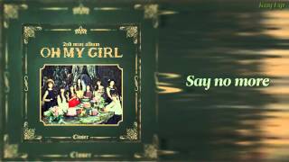 Say No More || Oh My Girl || Rom./Eng./Span. Lyrics