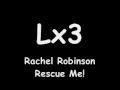 Rachel Robison - Rescue Me 