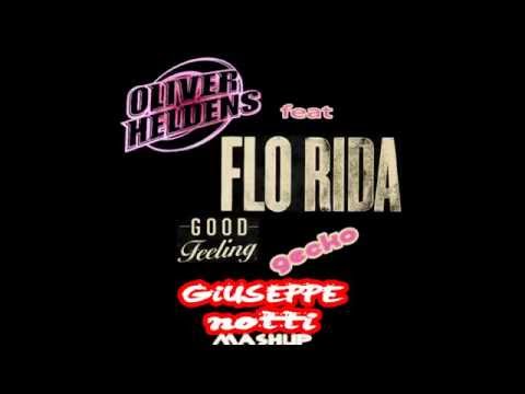 Oliver Heldens feat  Flo Rida - Good Feeling Gecko (Giuseppe Notti MashUp 4 Youtube)
