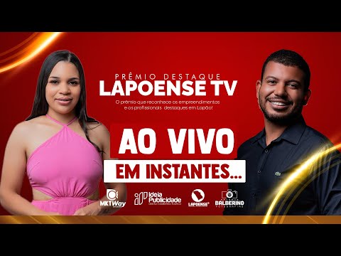 PRÊMIO DESTAQUE LAPOENSE TV 2025 