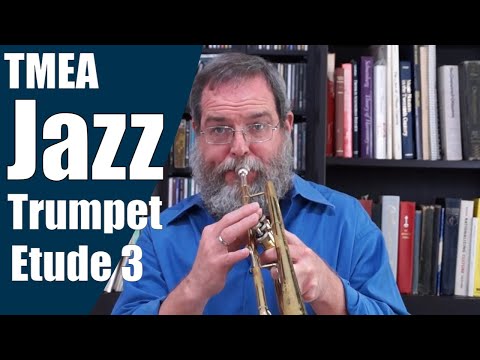 Trumpet Etude 3: Texas All-State Jazz  (2021-2022) TMEA