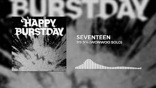Download lagu SEVENTEEN - 99.9% (WONWOO Solo) | HAPPY BURSTDAY (5th Album) mp3