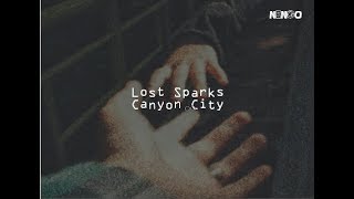 Lost Sparks - Canyon City