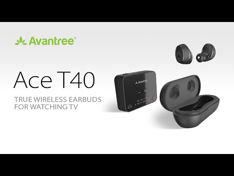 Watch TV with Bluetooth Earbuds - Avantree Ace T40