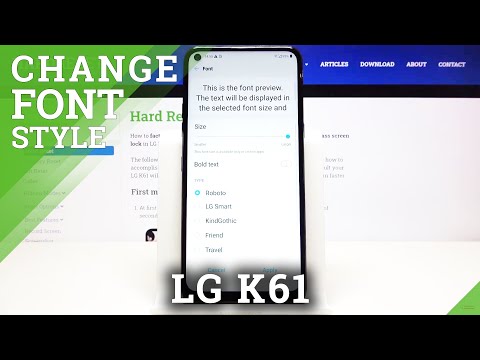 How to Change Font Style in LG K61 – Font Settings