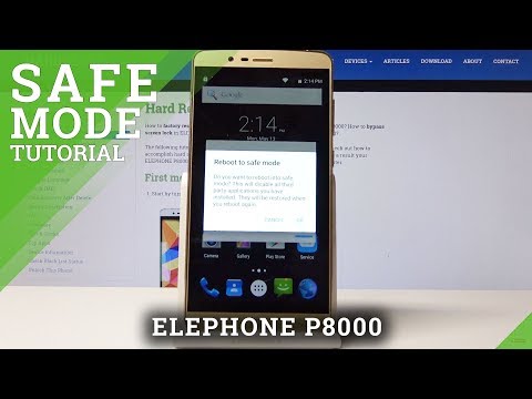How to Activate Safe Mode in ELEPHONE P8000 - Enter & Exit Safe Mode