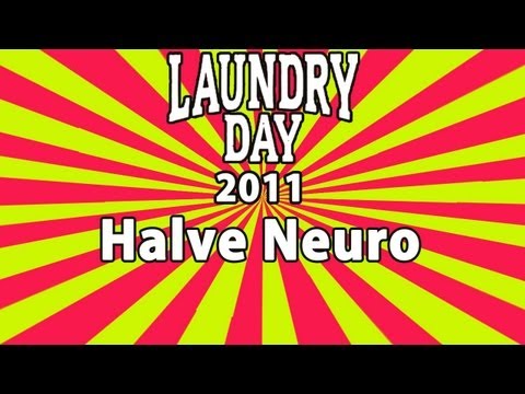 Laundry Day 2011 - Halve Neuro
