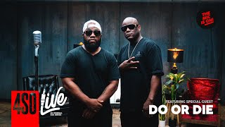 Do or Die - Do U, PoPimpin &amp; Playa Like You and Me | 4SO LIVE 🗣️