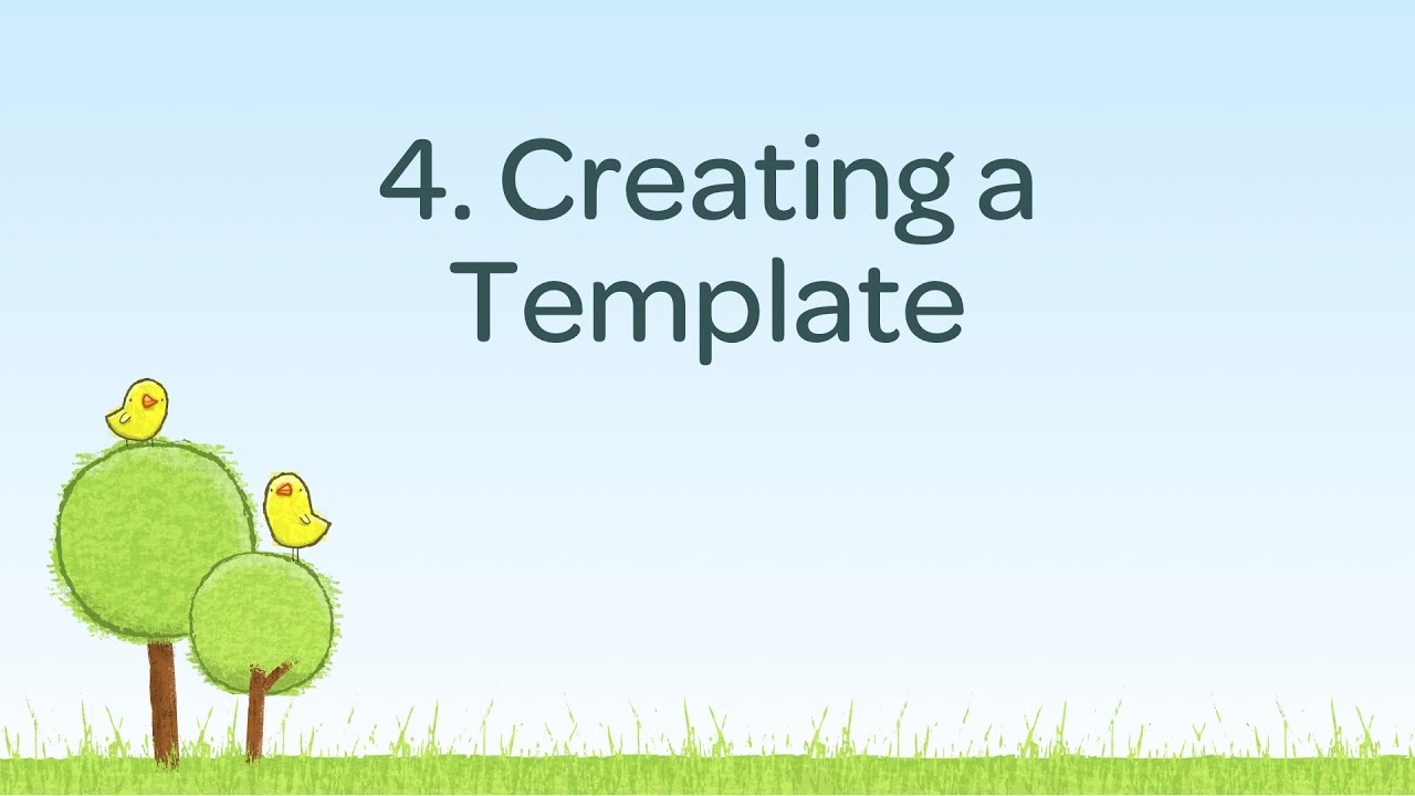 Creating a Template