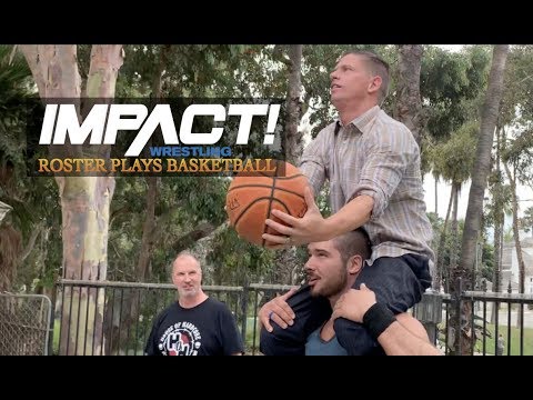 WATCH: IMPACT Wrestling Roster Plays Basketball