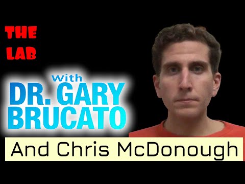 University Of Idaho Student Murders: New details W/ Dr. Gary Brucato And Chris McDonough