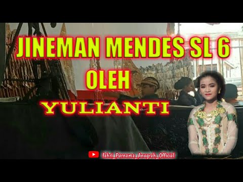 JINEMAN MENDES SL 6 By. YULIANTI