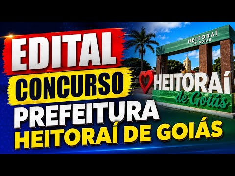 Análise edital Heitoraí de Goiás 