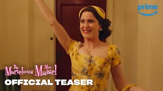 The Marvelous Mrs. Maisel Season 2 - Official Teaser | Prime Video