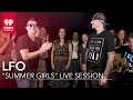 LFO "Summer Girls" Live Acoustic #TBT | iHeartRadio Live Sessions