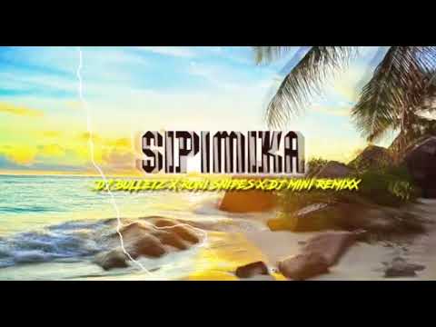 SIPIMIKA - DJ BULLETZ x DJ RONNIE SNIPES x DJ MINI