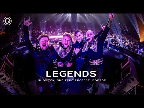 Showtek & Sub Zero Project & Doktor - Legends | Q-dance Records