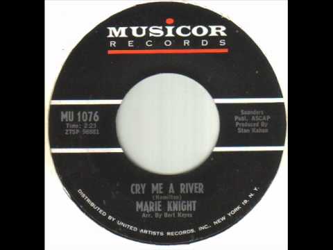 Marie Knight - Cry Me A River.wmv